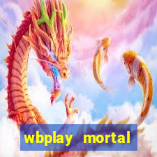 wbplay mortal kombat mobile